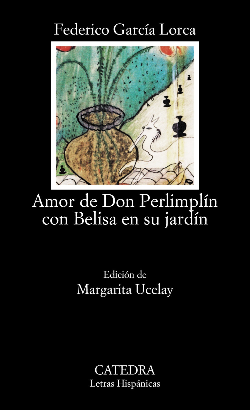 Amor de don Perlimplín con Belisa en su jardín, de García Lorca, Federico | portada del libro