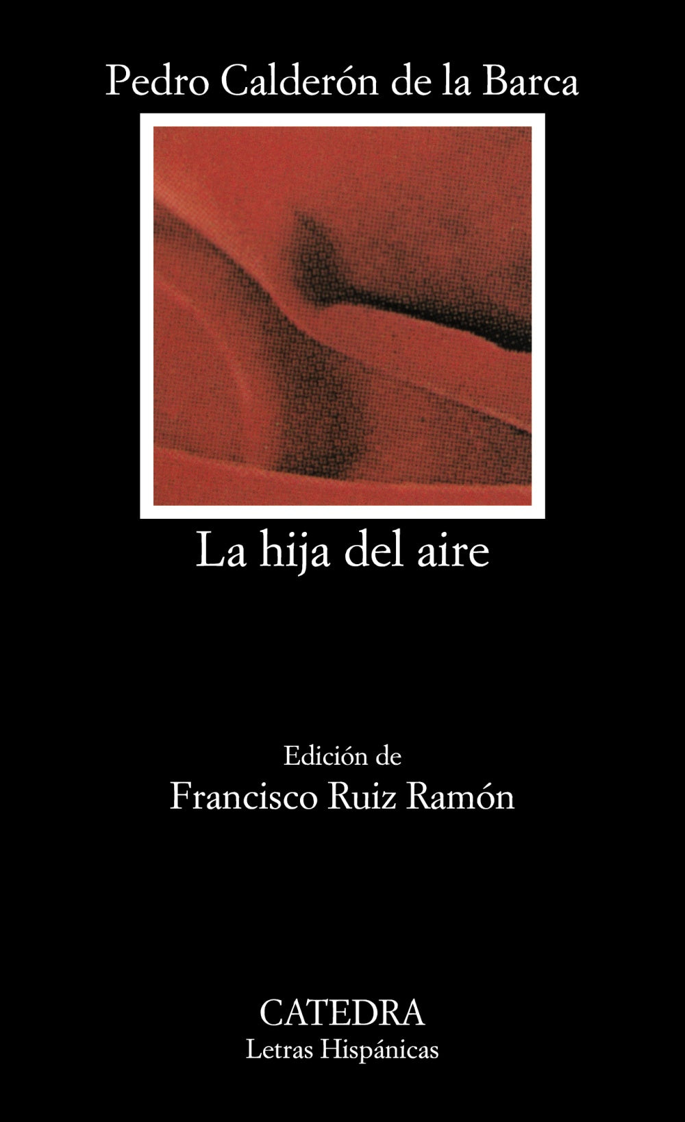 La hija del aire, de Calderón de la Barca, Pedro | portada del libro