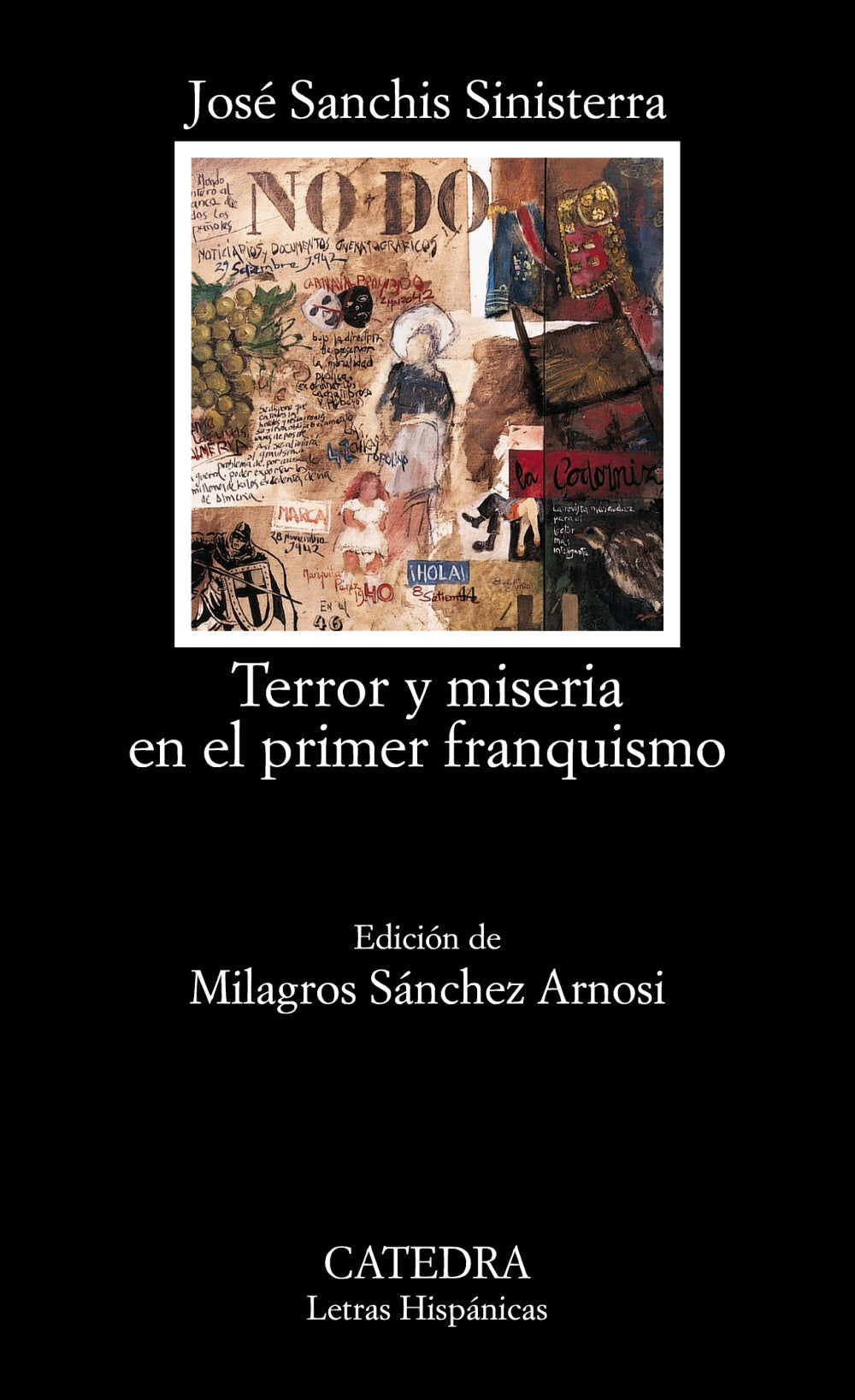 Terror y miseria en el primer franquismo, de Sanchis Sinisterra, José | portada del libro