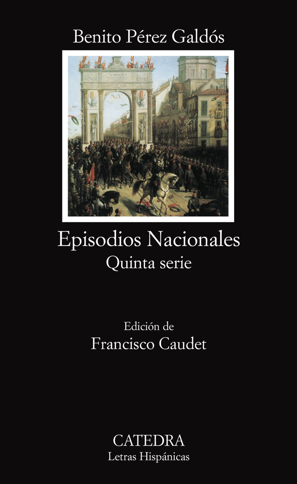 Episodios Nacionales, de Pérez Galdós, Benito | portada del libro