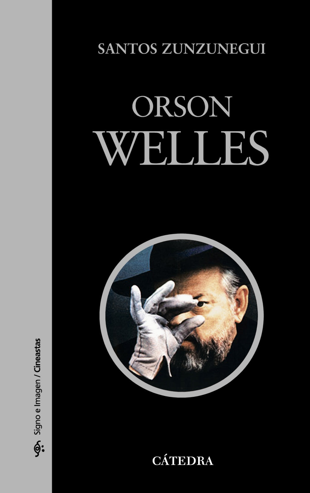 Orson Welles, de Zunzunegui, Santos | portada del libro