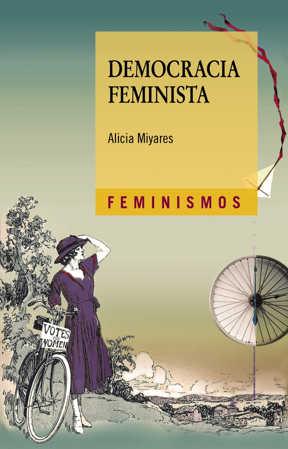 Democracia feminista, de Miyares, Alicia | portada del libro