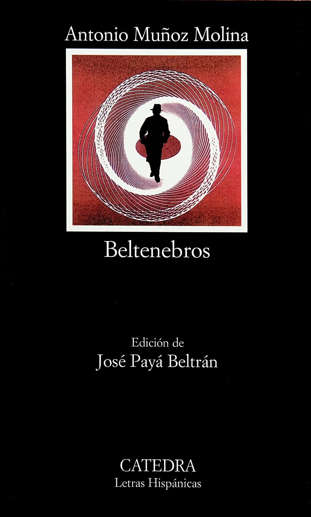 Beltenebros, de Muñoz Molina, Antonio | portada del libro