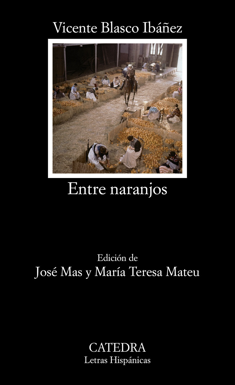 Entre naranjos, de Blasco Ibáñez, Vicente | portada del libro