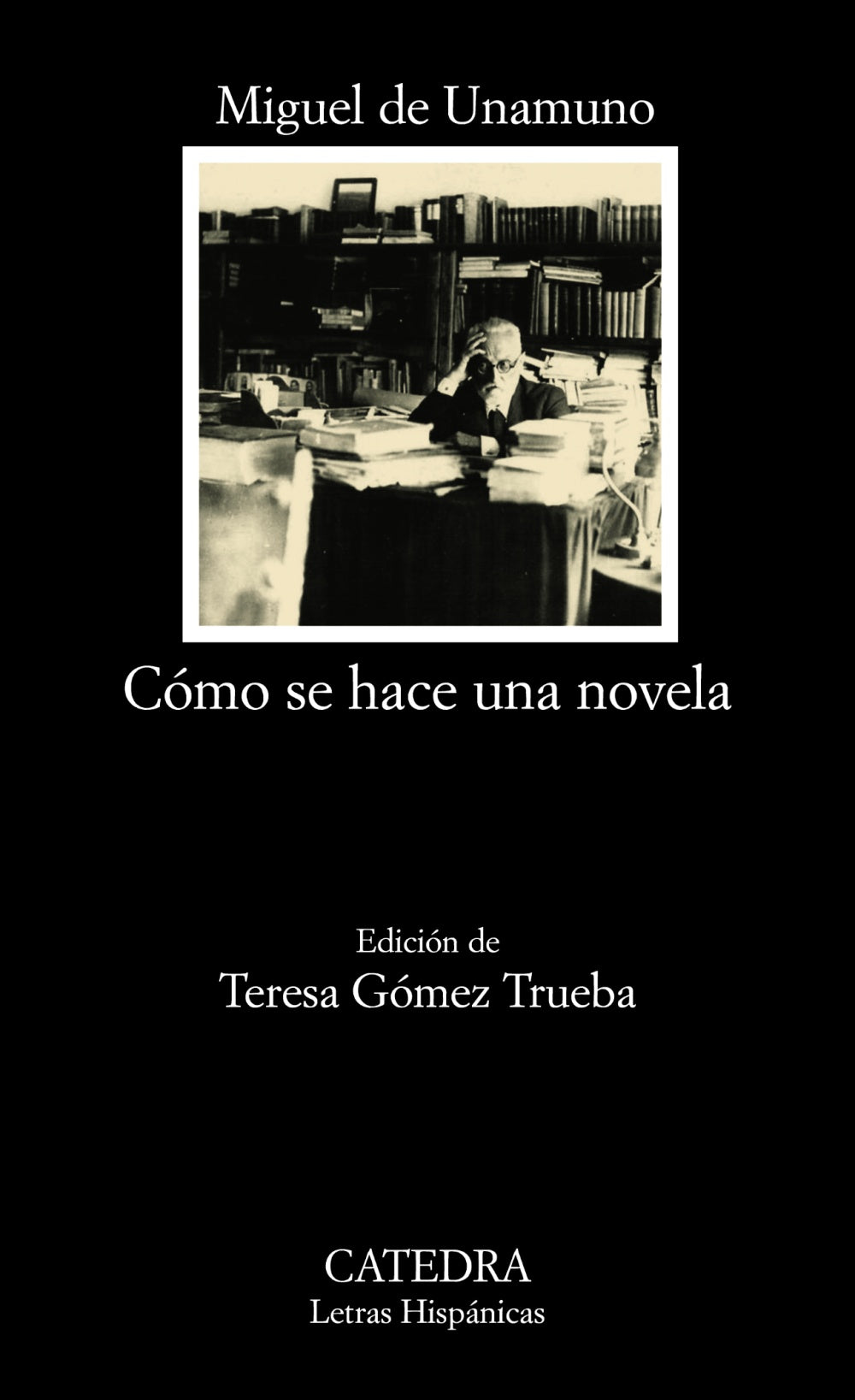 Cómo se hace una novela, de Unamuno, Miguel de | portada del libro