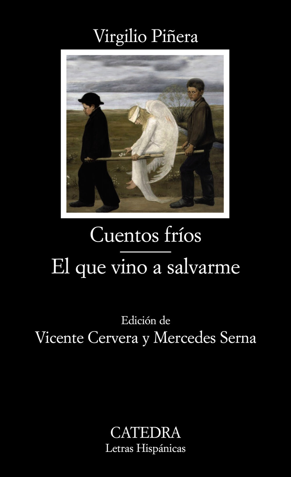 Cuentos fríos; El que vino a salvarme, de Piñera, Virgilio | portada del libro
