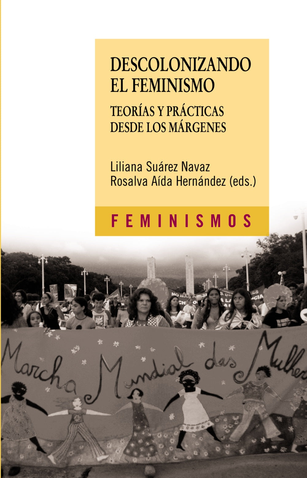Descolonizando el feminismo, de Suárez Navaz, Liliana | portada del libro