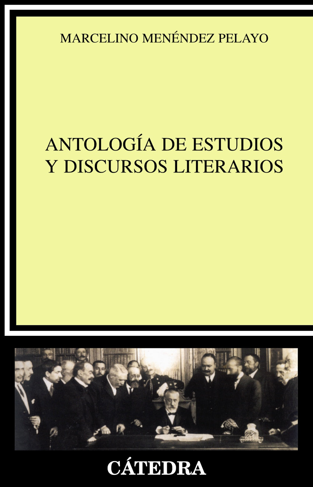 Antología de estudios y discursos literarios, de Menéndez Pelayo, Marcelino | portada del libro