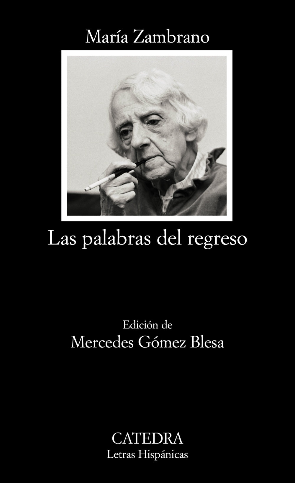 Las palabras del regreso, de Zambrano, María | portada del libro