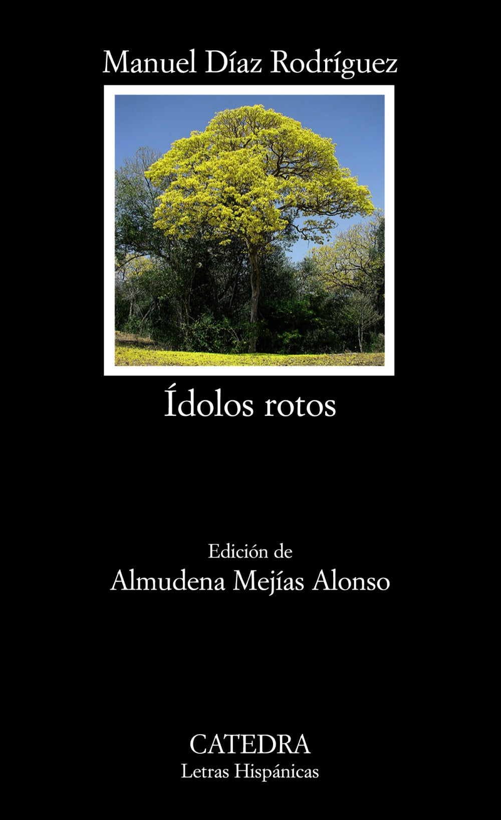 Ídolos rotos, de Díaz Rodríguez, Manuel | portada del libro