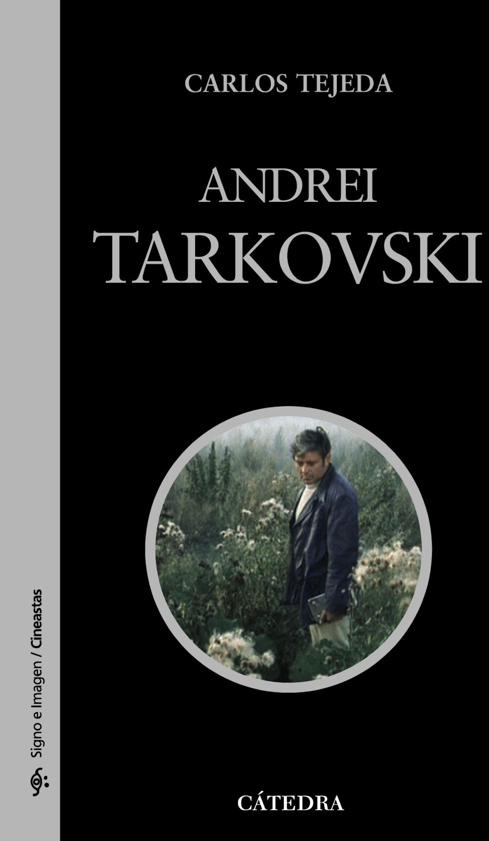 Andrei Tarkovski, de Tejeda, Carlos | portada del libro