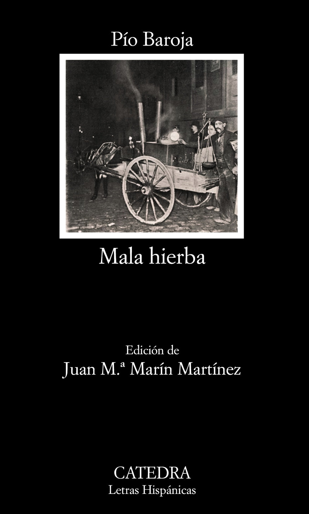 Mala hierba, de Baroja, Pío | portada del libro