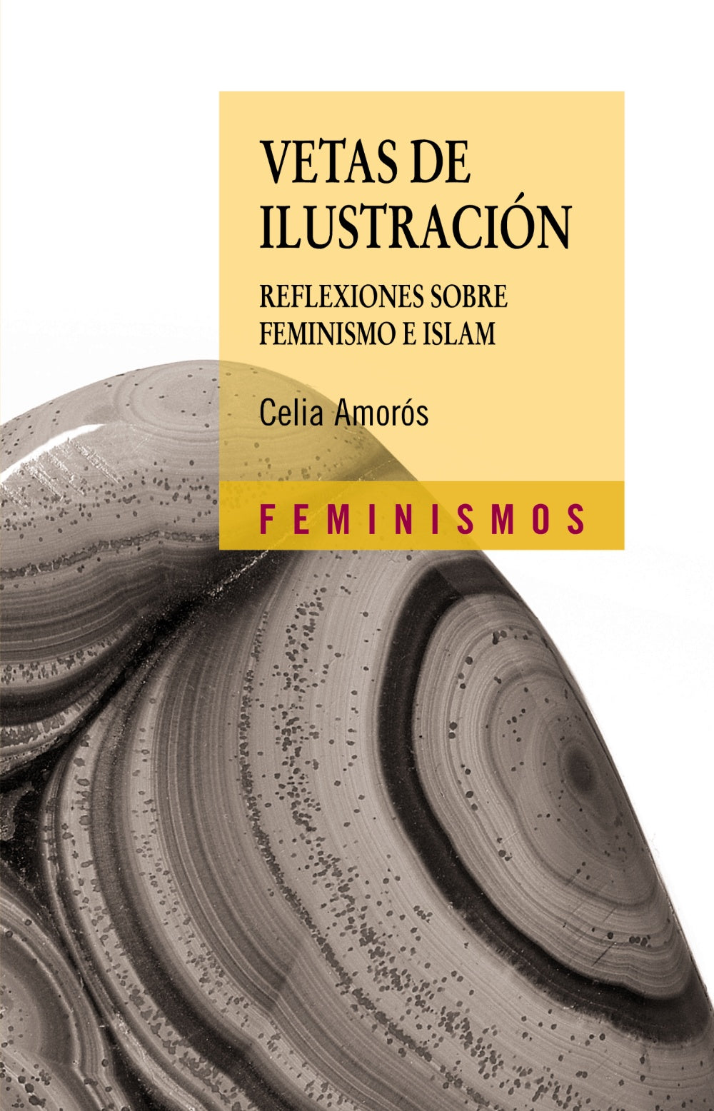 Vetas de Ilustración, de Amorós, Celia | portada del libro