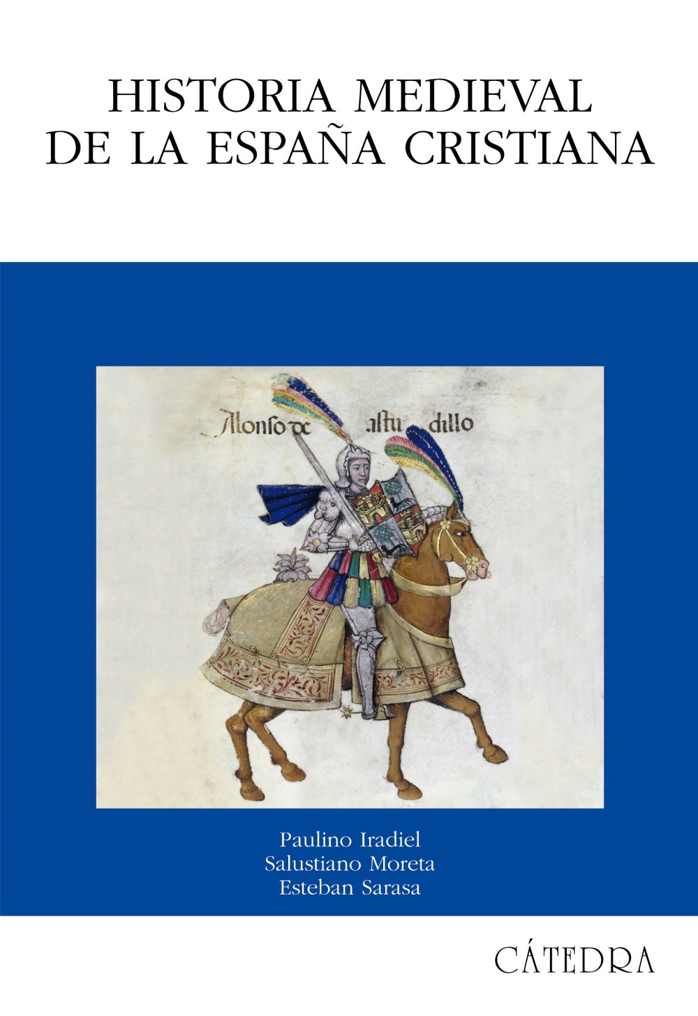 Historia medieval de la España cristiana, de Sarasa, Esteban | portada del libro