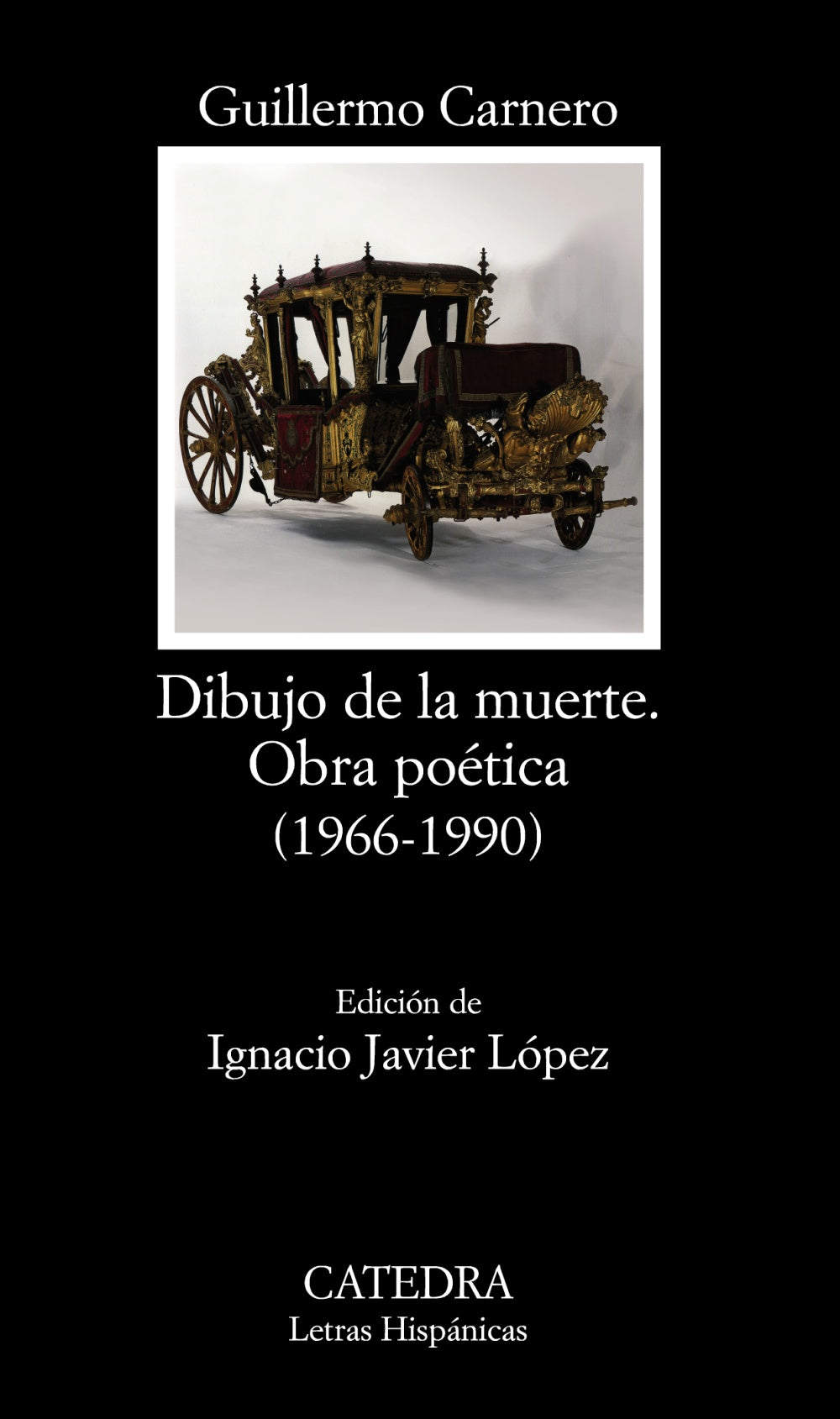 Dibujo de la muerte. Obra poética, de Carnero, Guillermo | portada del libro