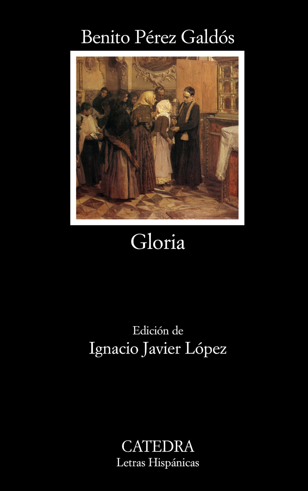 Gloria, de Pérez Galdós, Benito | portada del libro