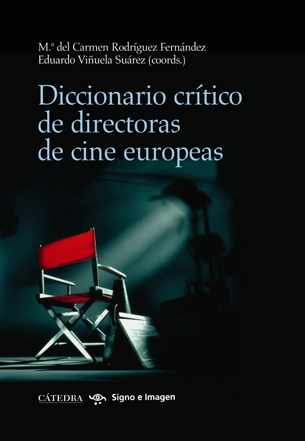 Diccionario crítico de directoras de cine europeas, de Rodríguez Fernández, Mª del Carmen | portada del libro