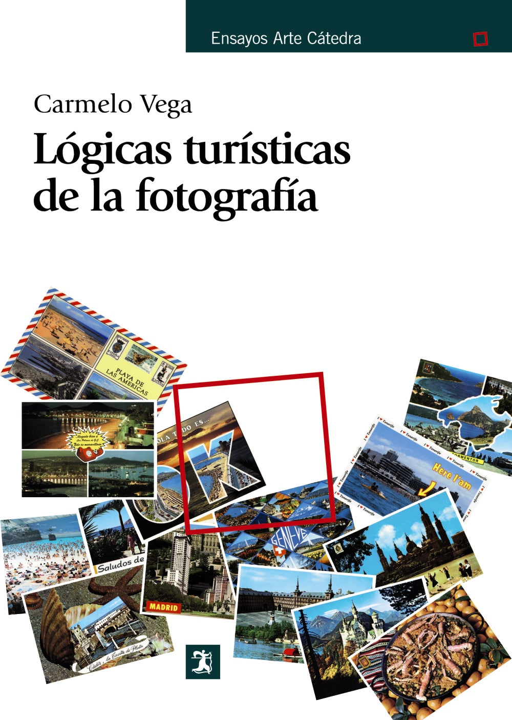 Lógicas turísticas de la fotografía, de Vega, Carmelo | portada del libro