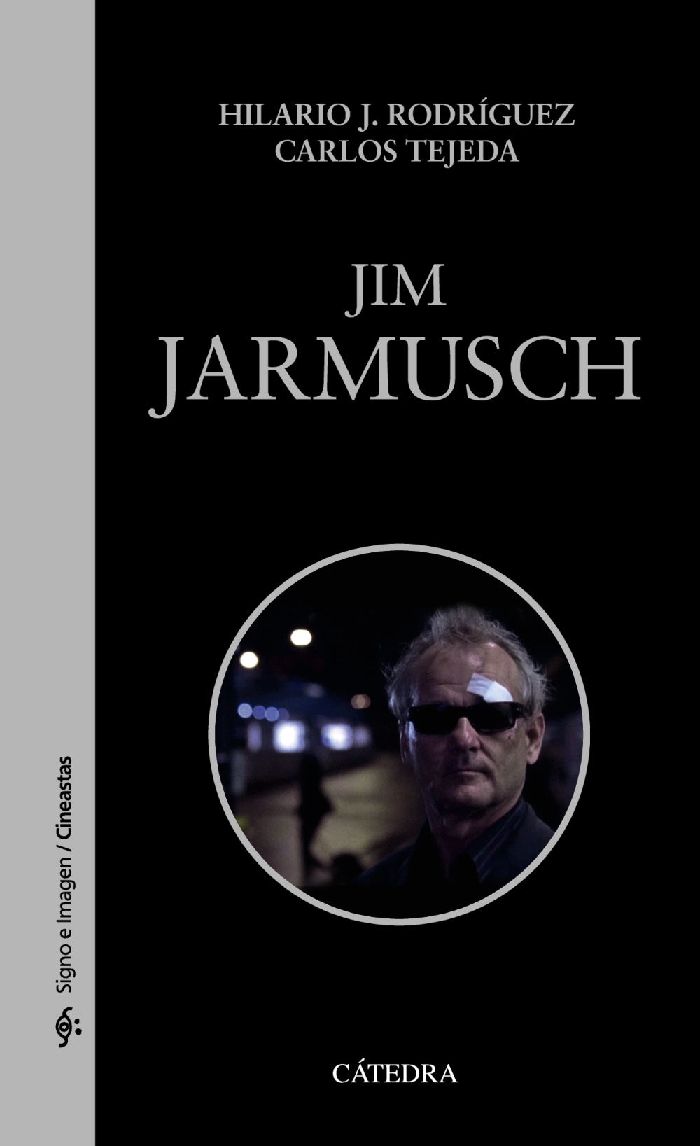 Jim Jarmusch, de Rodríguez, Hilario J. | portada del libro