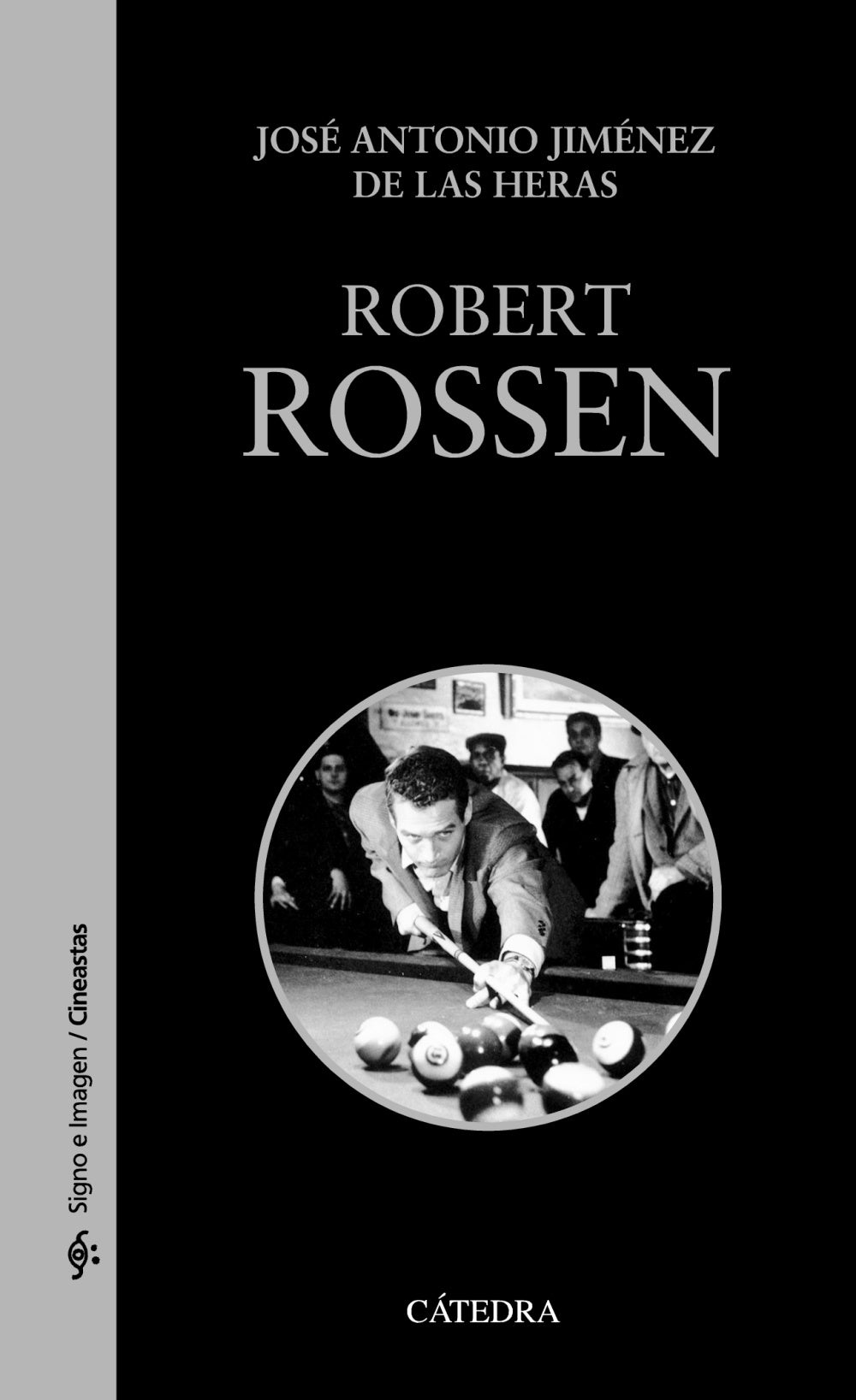 Robert Rossen, de Jiménez de las Heras, José Antonio | portada del libro