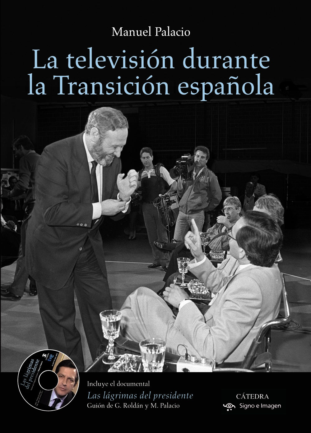 La televisión durante la Transición española, de Palacio, Manuel | portada del libro