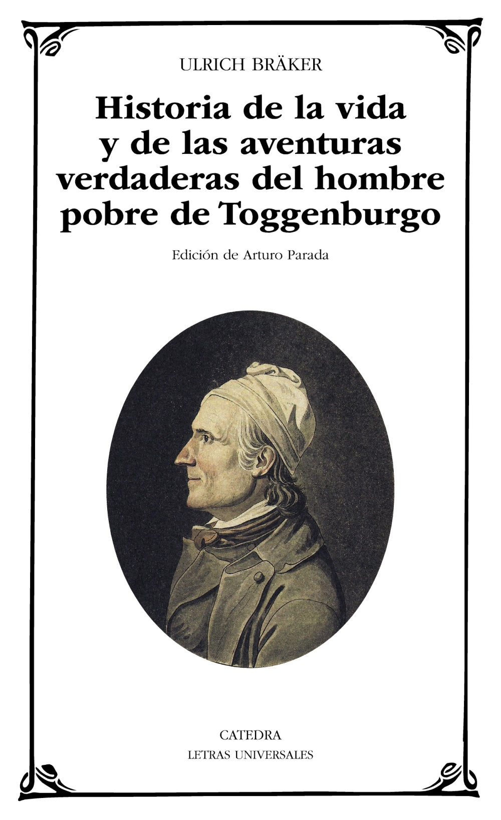 Historia de la vida y de las aventuras verdaderas del hombre pobre de Toggenburgo, de Bräker, Ulrich | portada del libro