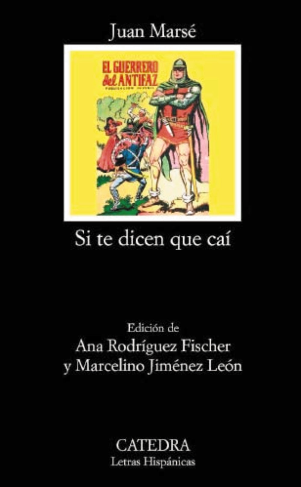 Estuche Si te dicen que caí I y II, de Marsé, Juan | portada del libro