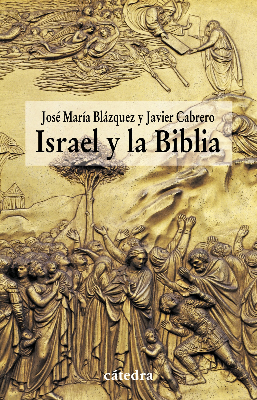 Israel y la Biblia, de Blázquez Martínez, José María | portada del libro