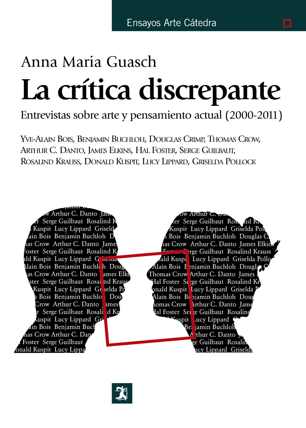 La crítica discrepante, de Guasch, Anna María | portada del libro