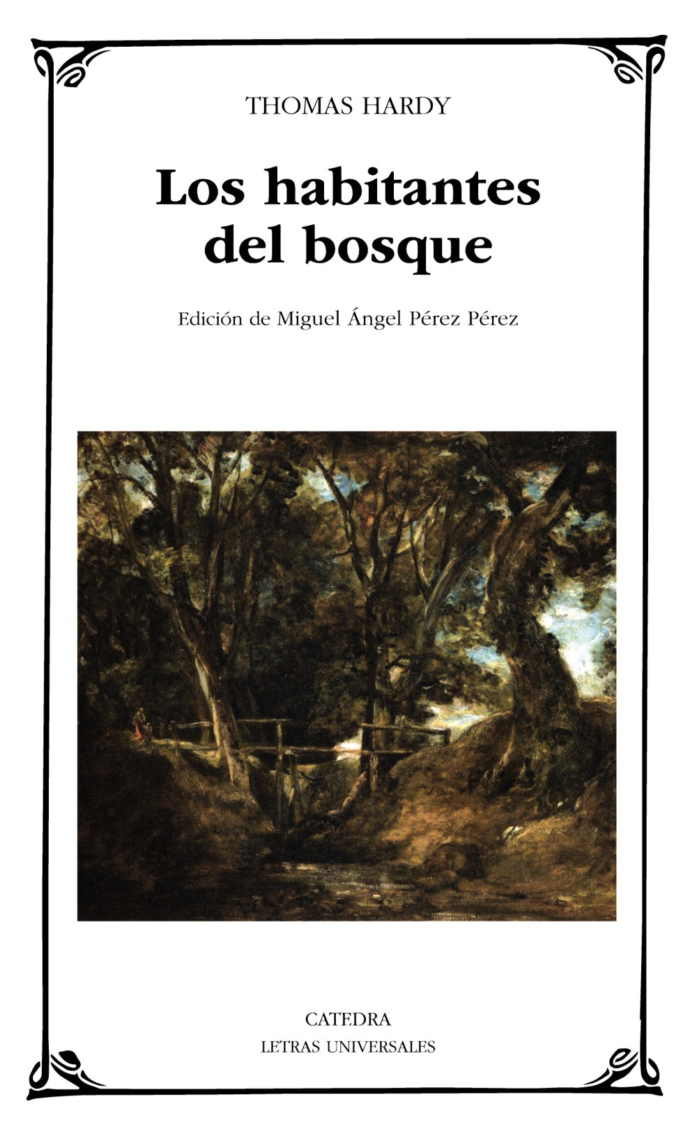 Los habitantes del bosque, de Hardy, Thomas | portada del libro