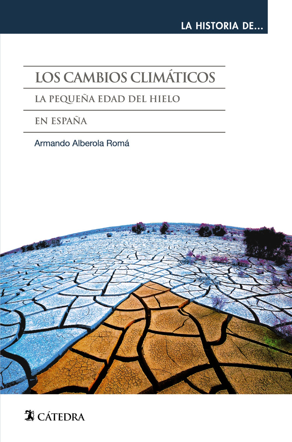 Los cambios climáticos, de Alberola Romá, Armando | portada del libro