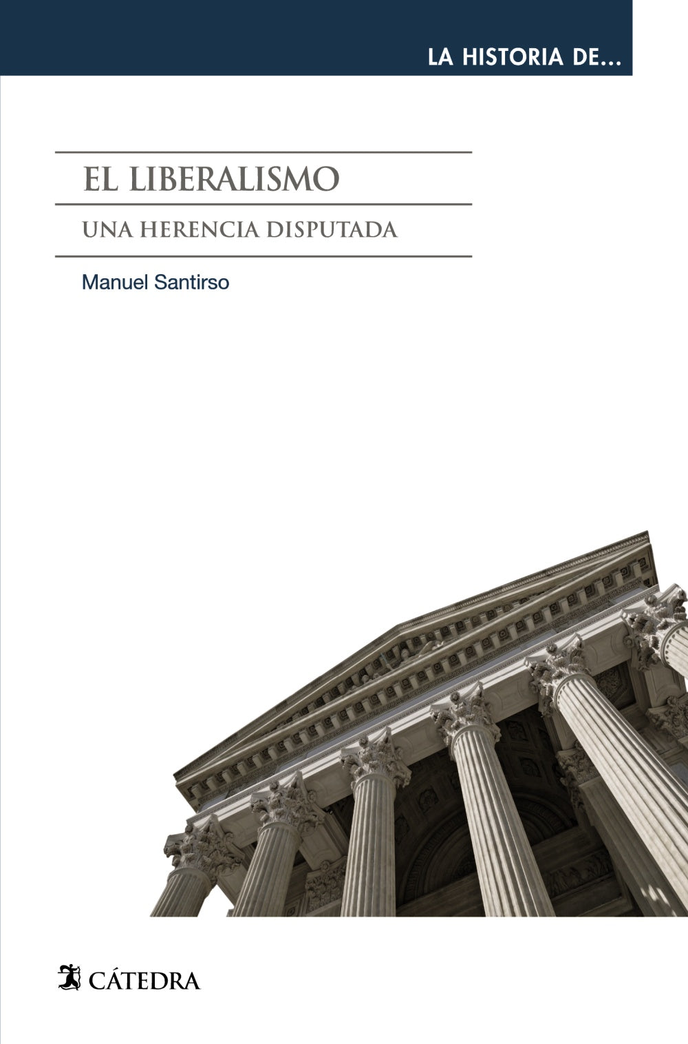 El liberalismo, de Santirso, Manuel | portada del libro