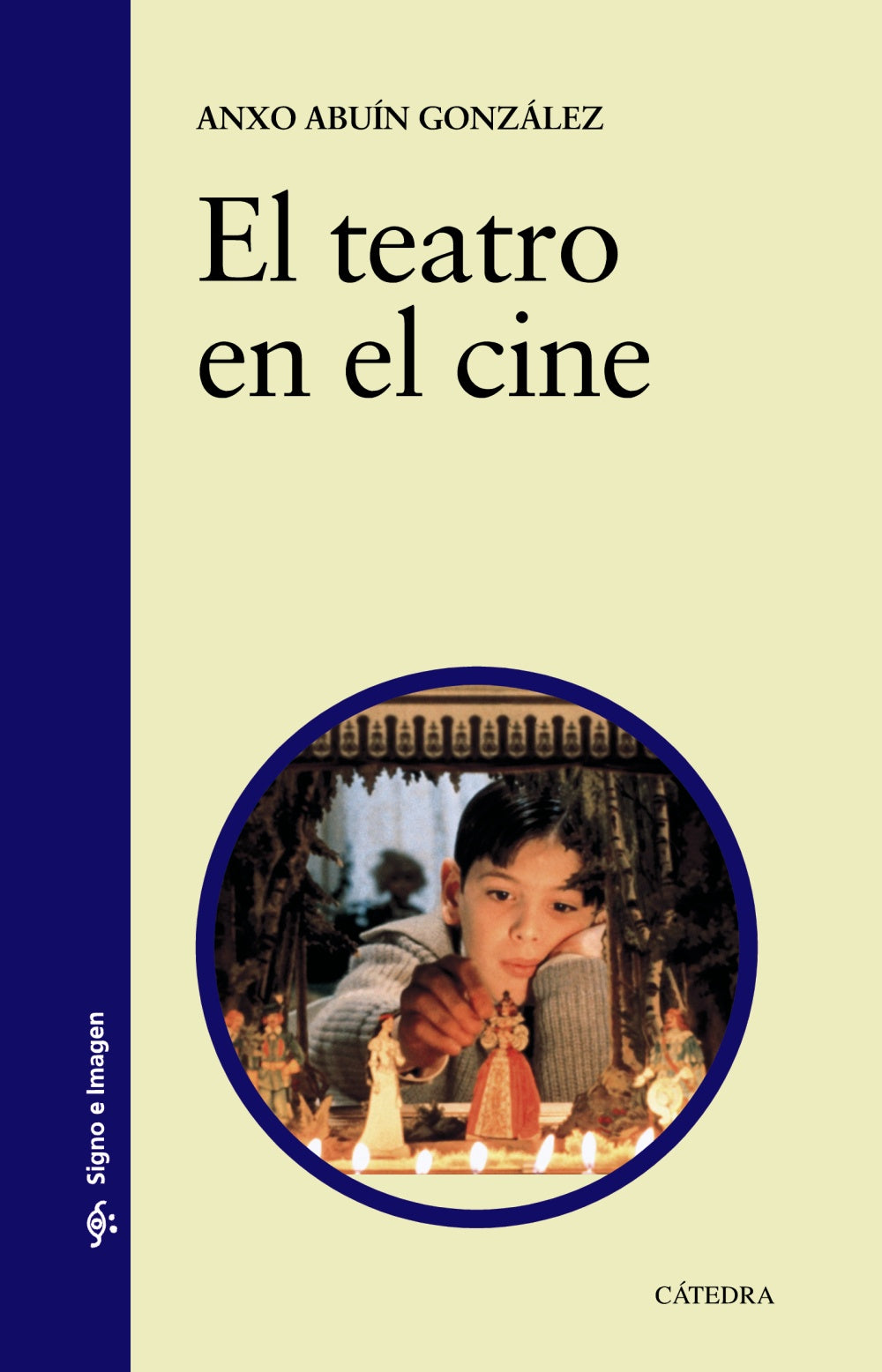 El teatro en el cine, de Abuín González, Anxo | portada del libro