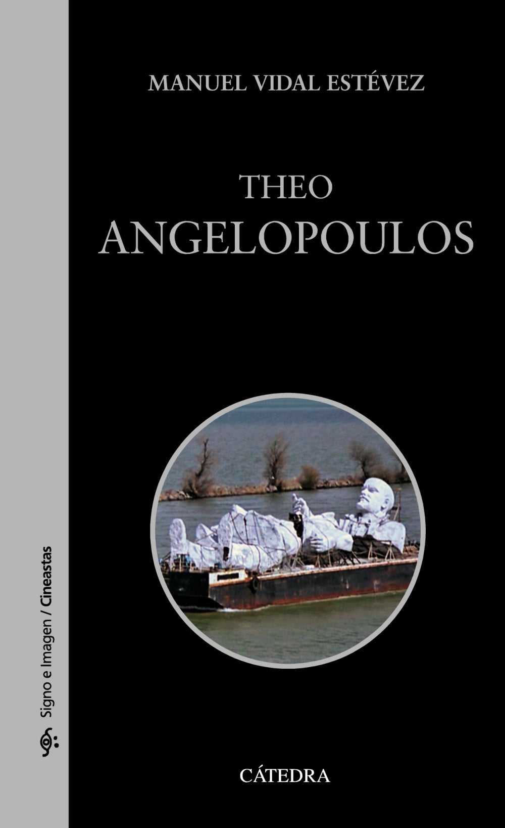 Theo Angelopoulos, de Vidal Estévez, Manuel | portada del libro