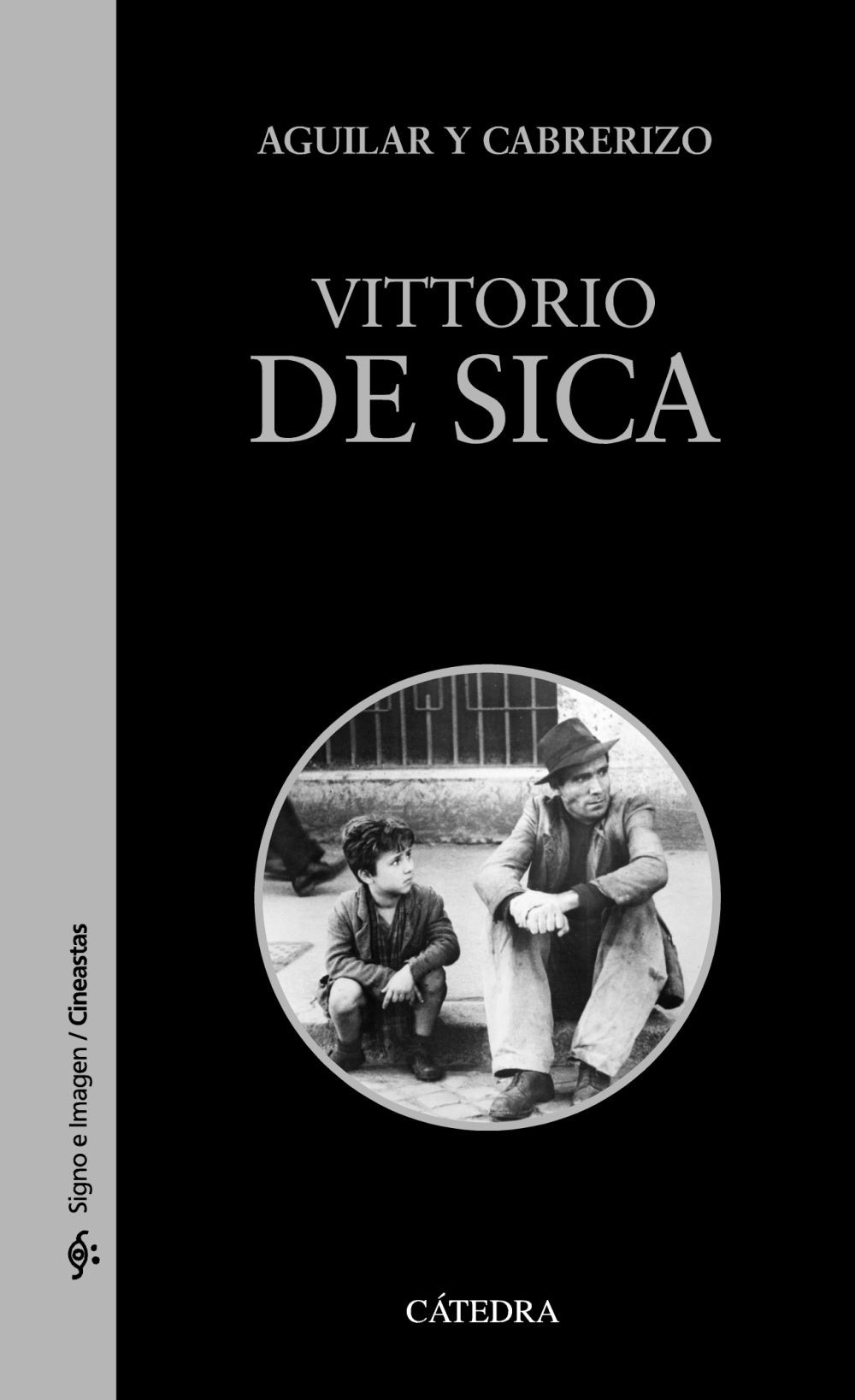 Vittorio De Sica, de Aguilar, Santiago | portada del libro
