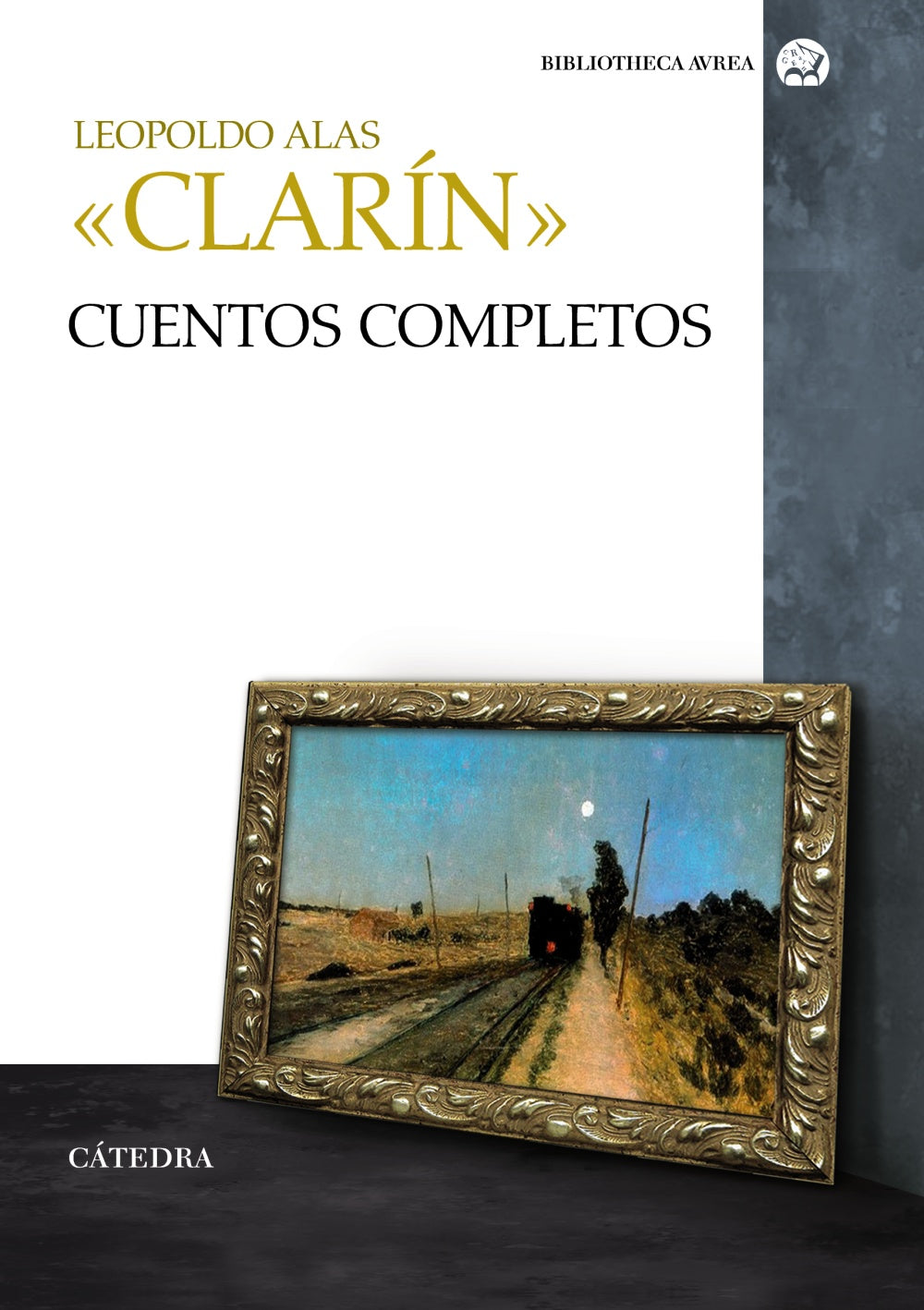 Cuentos completos, de «Clarín», Leopoldo Alas | portada del libro