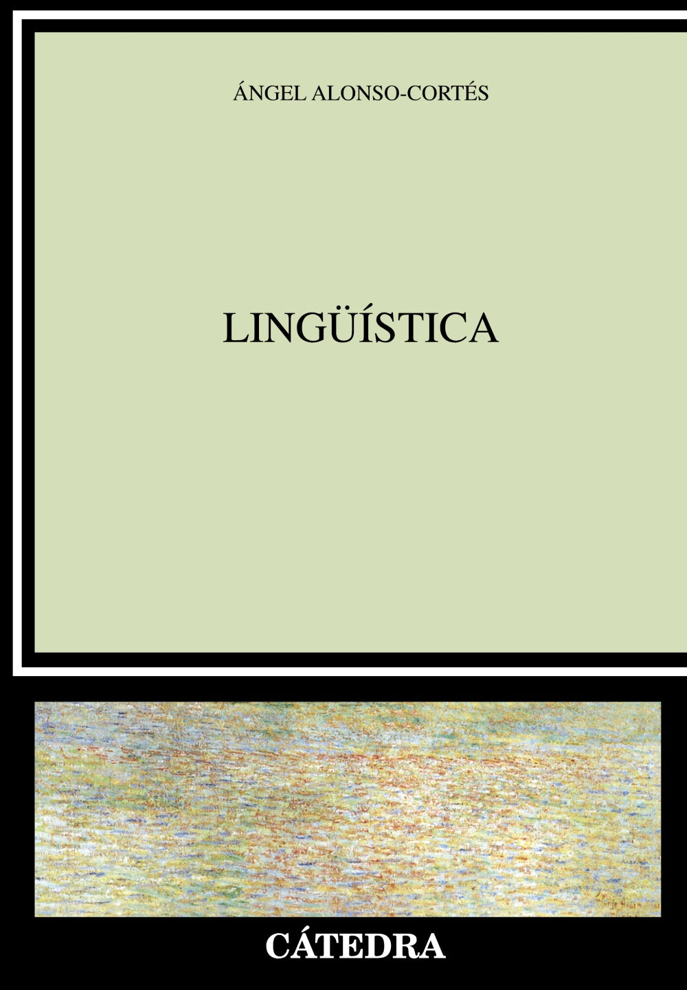Lingüística, de Alonso-Cortés, Ángel | portada del libro