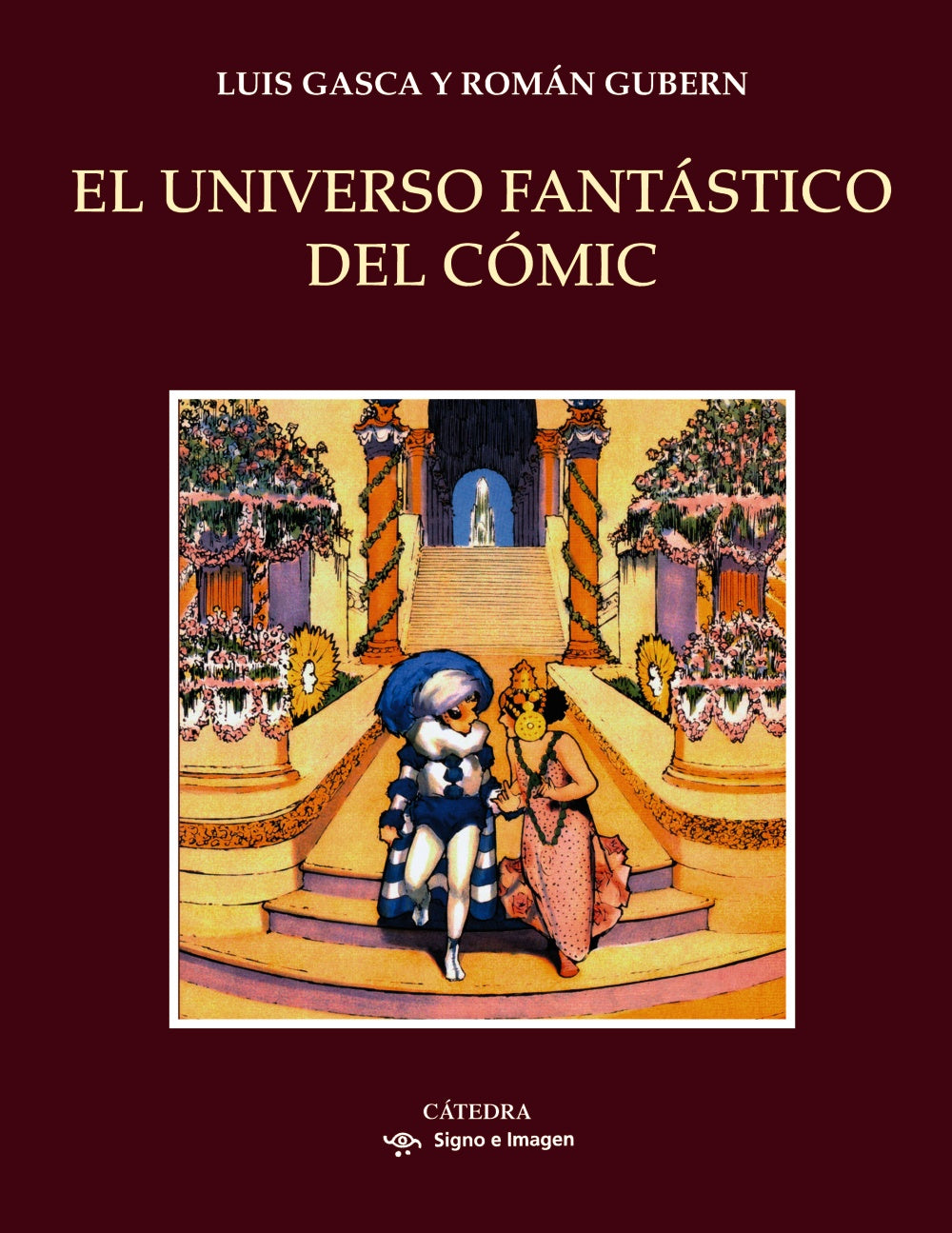 El universo fantástico del cómic, de Gasca, Luis | portada del libro
