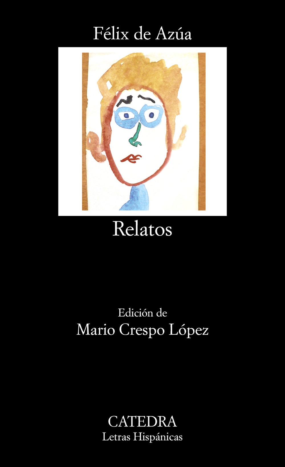Relatos, de de Azúa, Félix | portada del libro