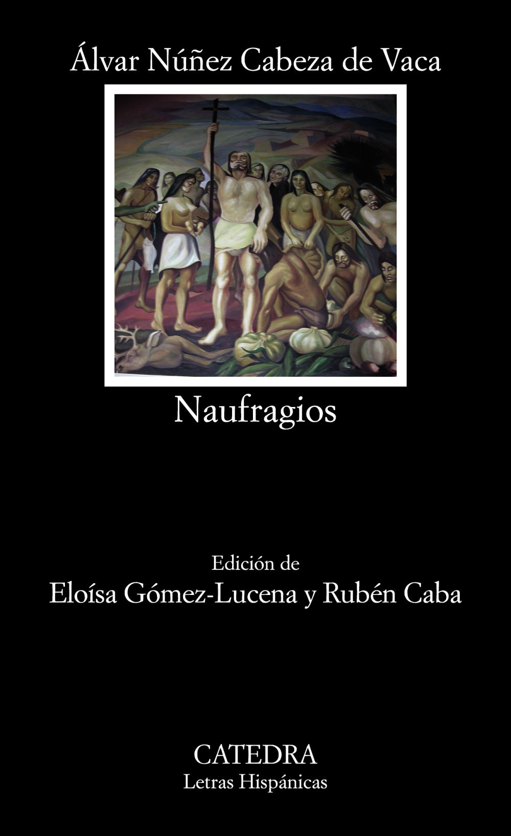 Naufragios, de Cabeza de Vaca, Álvar Núñez | portada del libro