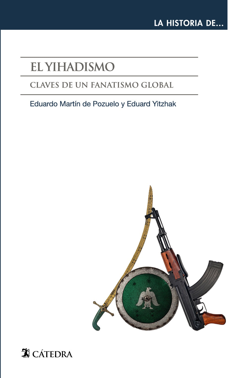 El yihadismo, de Martin de Pozuelo, Eduardo | portada del libro