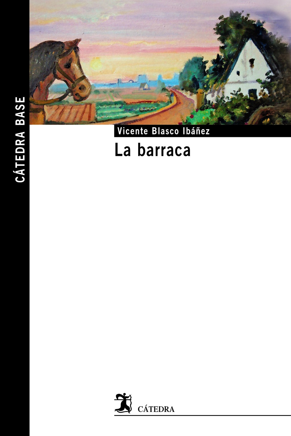 La barraca, de Blasco Ibáñez, Vicente | portada del libro