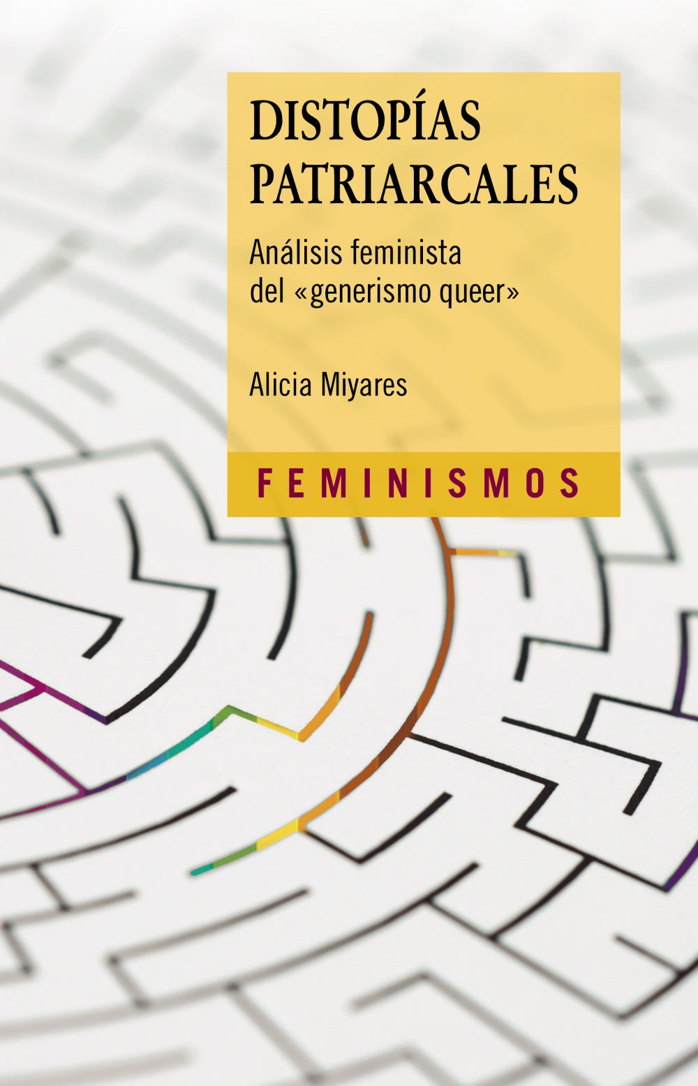 Distopías patriarcales, de Miyares, Alicia | portada del libro