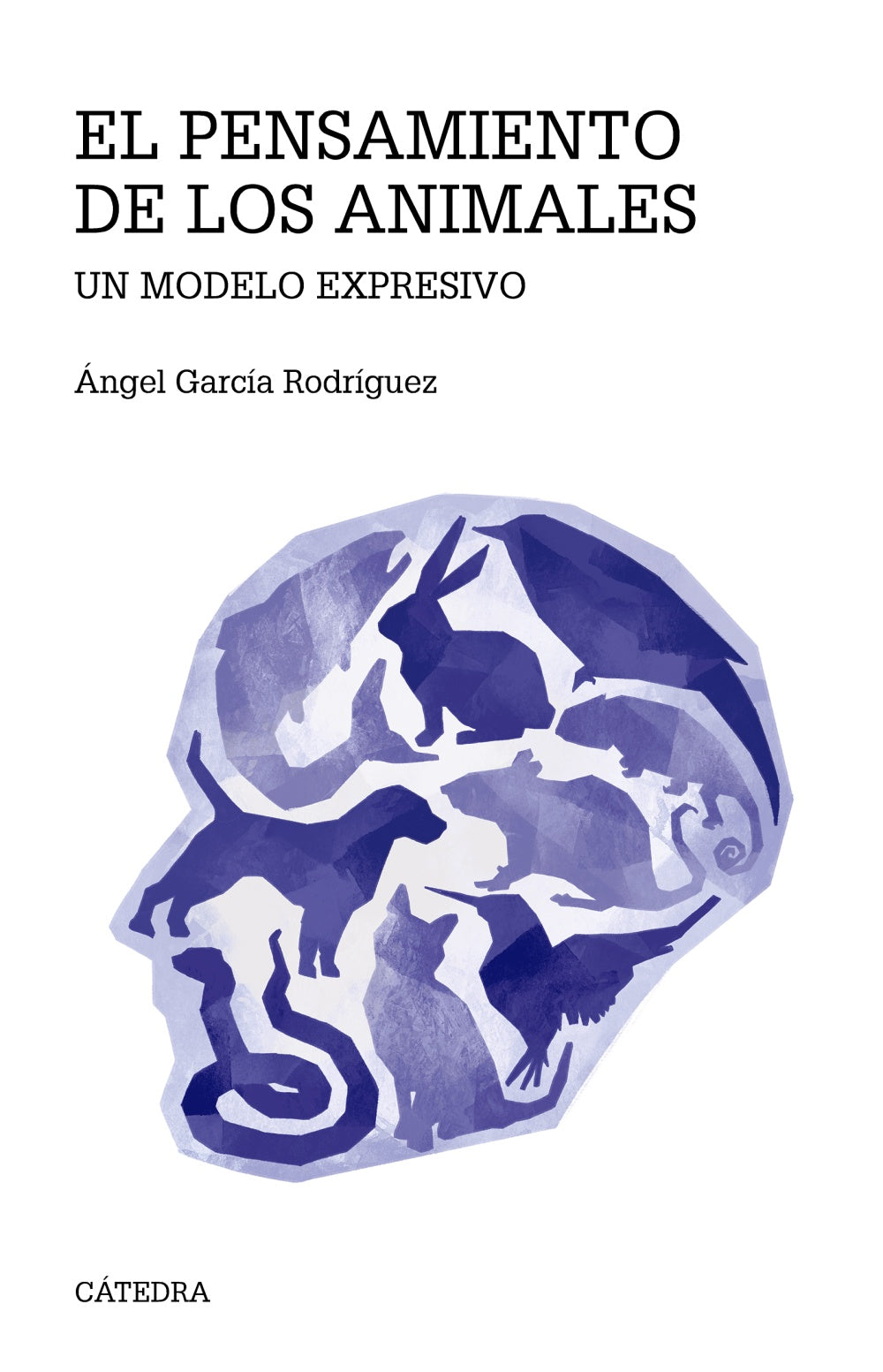 El pensamiento de los animales, de García Rodríguez, Ángel | portada del libro