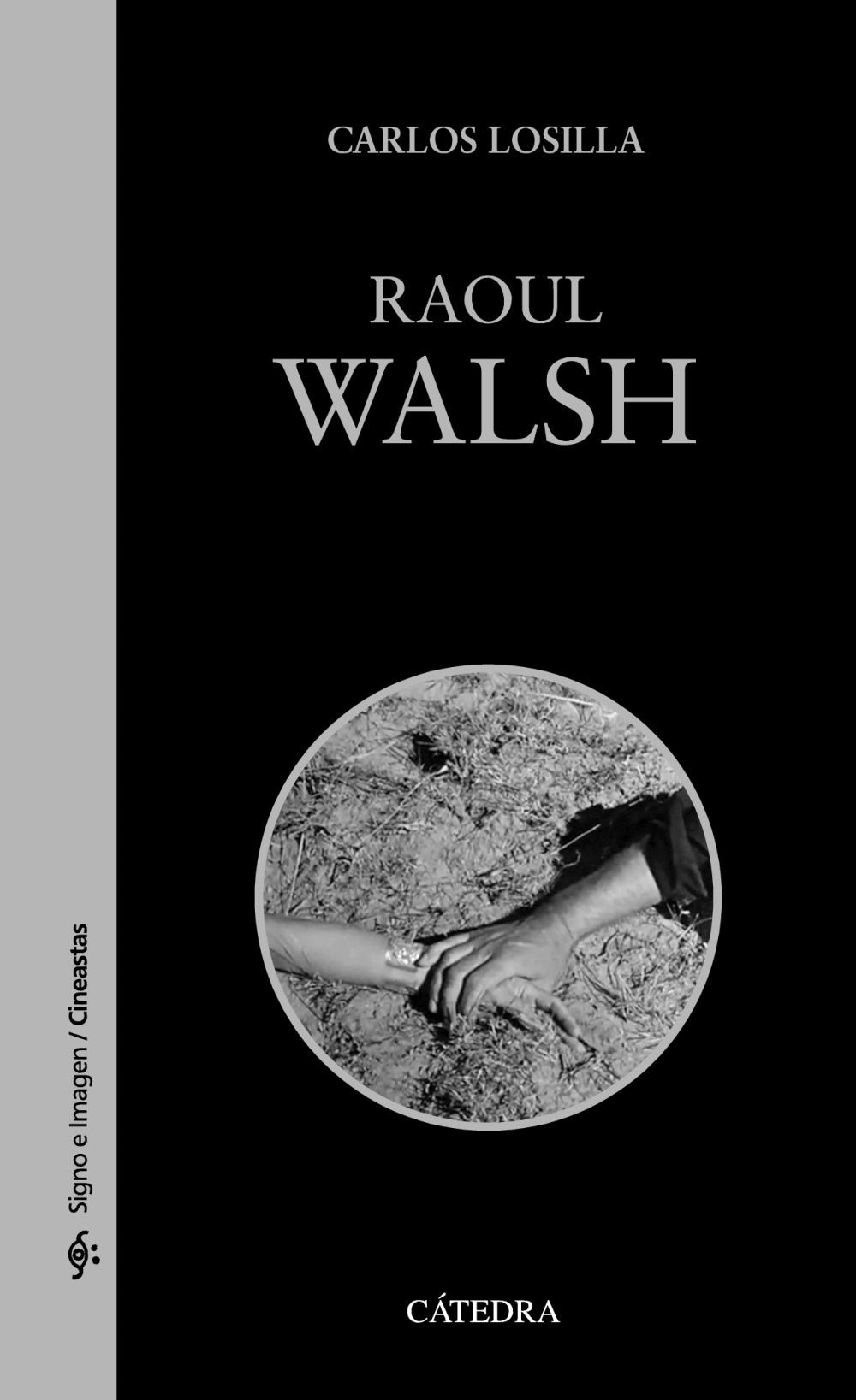 Raoul Walsh, de Losilla, Carlos | portada del libro