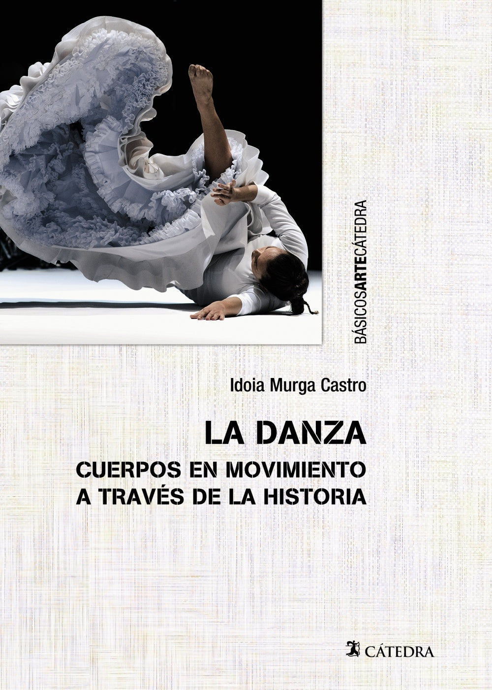 La danza, de Murga Castro, Idoia | portada del libro