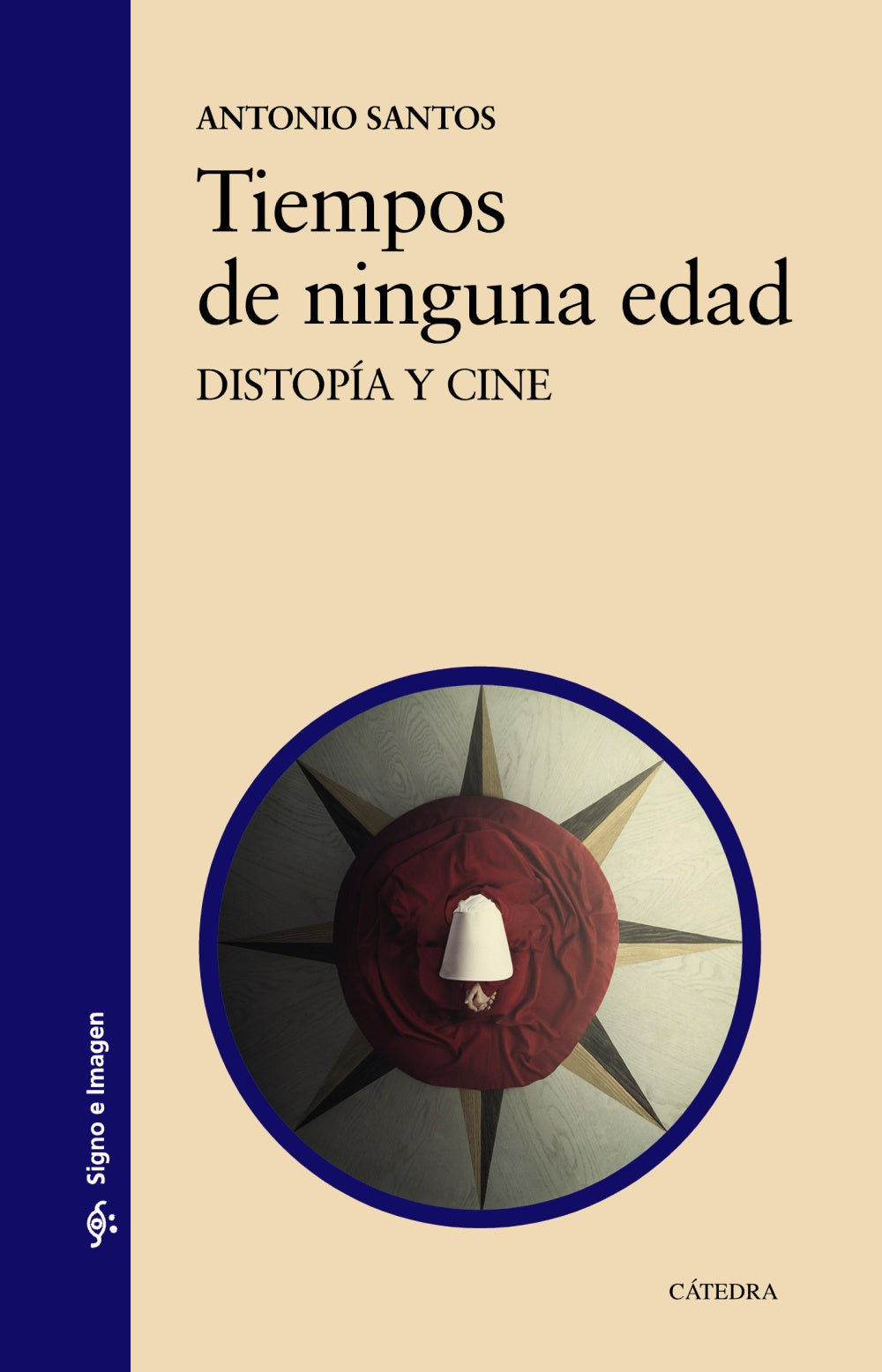 Tiempos de ninguna edad, de Santos, Antonio | portada del libro