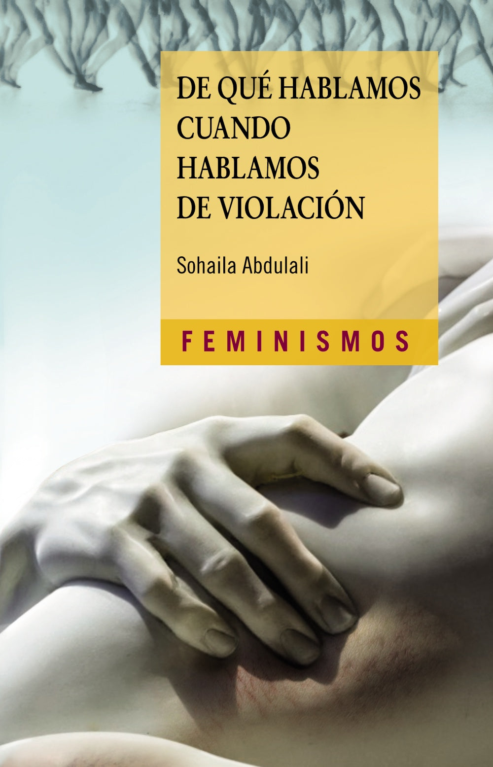 De qué hablamos cuando hablamos de violación, de Abdulali, Sohaila | portada del libro
