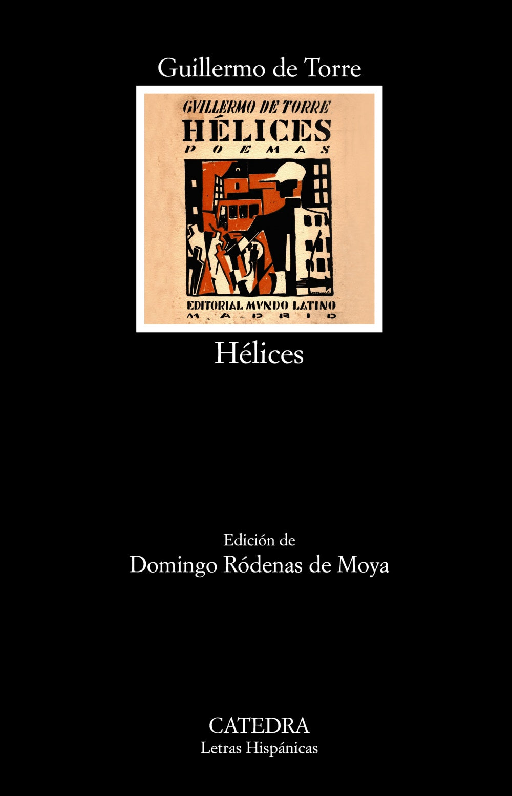 Hélices, de de Torre, Guillermo | portada del libro