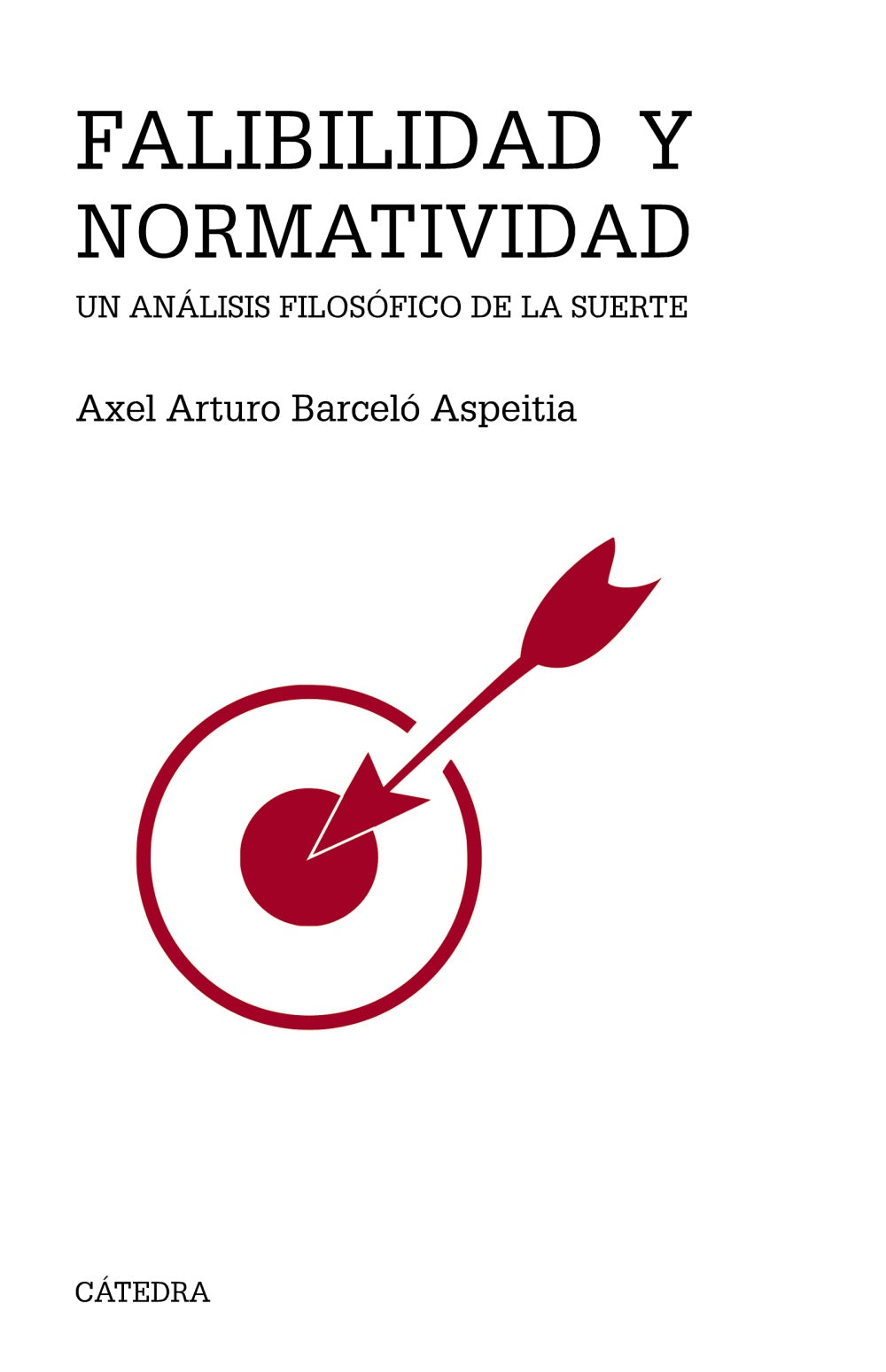 Falibilidad y normatividad, de Barceló Aspeitia, Axel Arturo | portada del libro